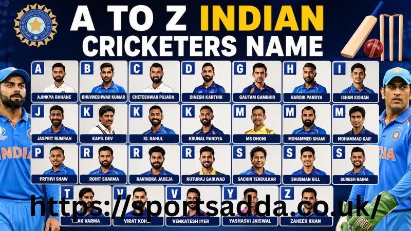 A to Z Indian Cricketers Name