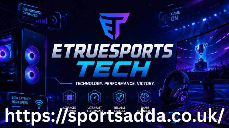 Etruesports Tech